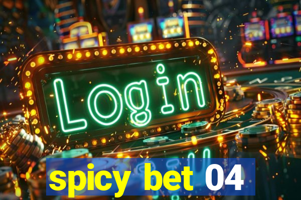 spicy bet 04